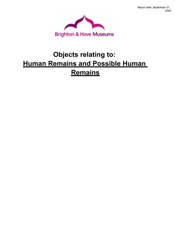 Objects relating to: Human Remains and Possible Human Remains