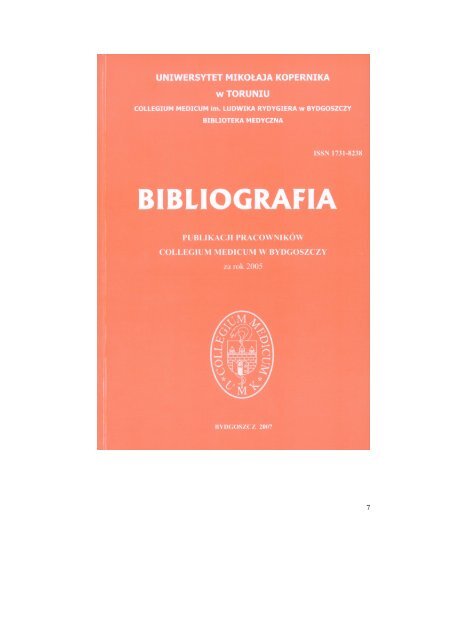 Bibliografia Publikacji Pracowników Collegium Medicum za rok 2005