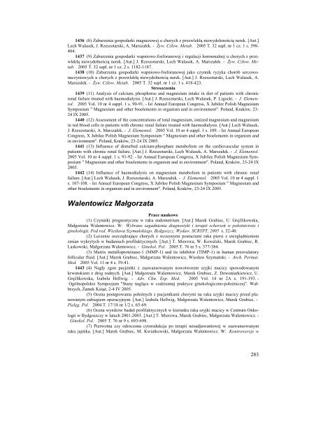 Bibliografia Publikacji Pracowników Collegium Medicum za rok 2005