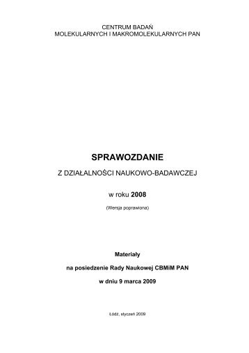sprawRN08.pdf, 0.9 MB - Centrum Badań Molekularnych i ...