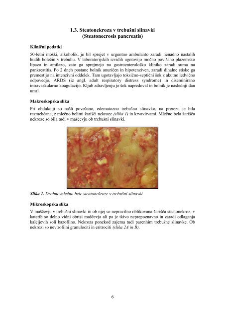 VAJA 1: Okvara, smrt in prilagoditve celice; patologija pigmentov