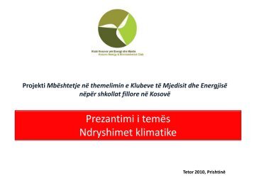 Prezantimi i temës Ndryshimet klimatike - KEEC