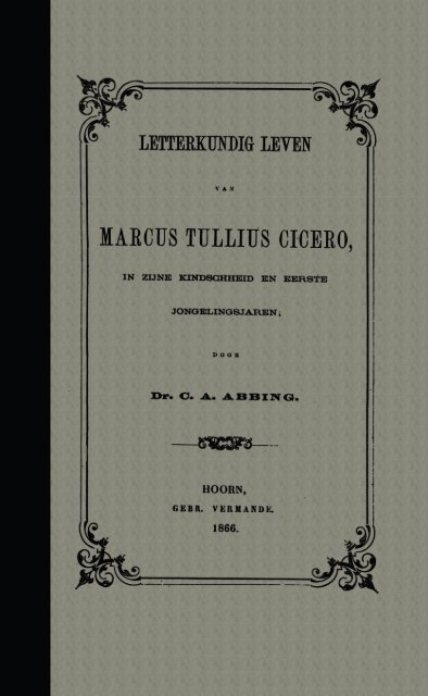 marcus tullius cicero - digitale bibliotheek voor de Nederlandse ...