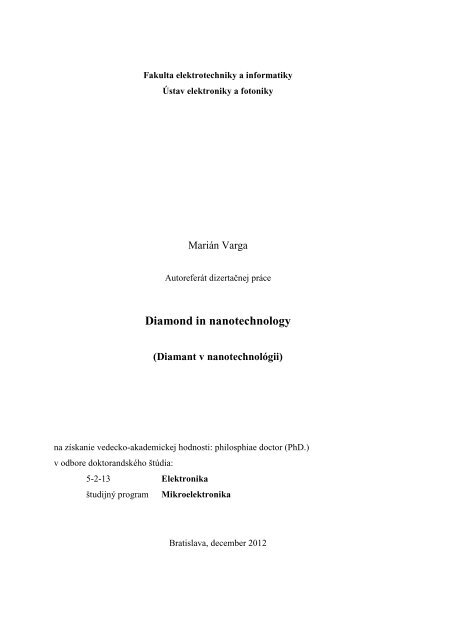 Diamond in nanotechnology - Fakulta elektrotechniky a informatiky ...