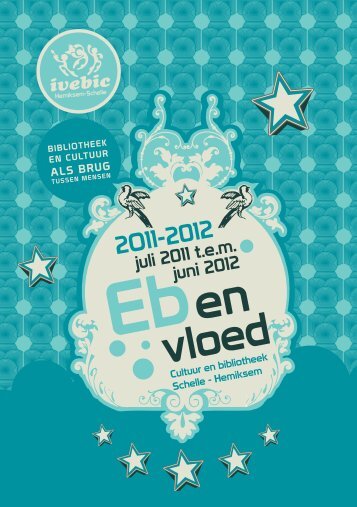 Eb en vloed - 2011-2012 - IveBiC