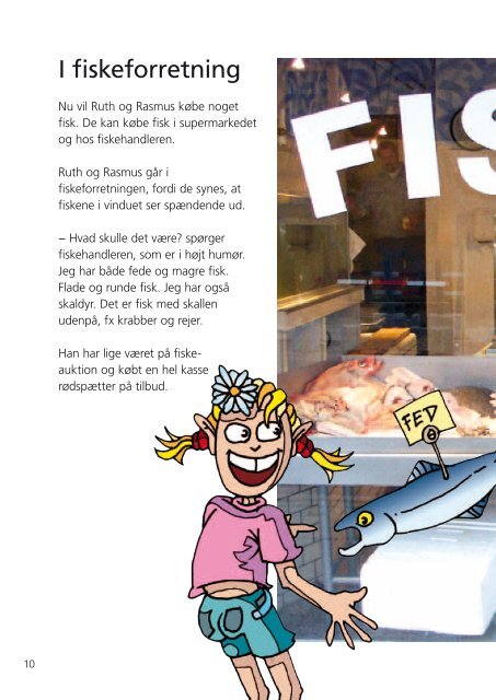 Ruth og Rasmus fanger fisk - Fødevarestyrelsen