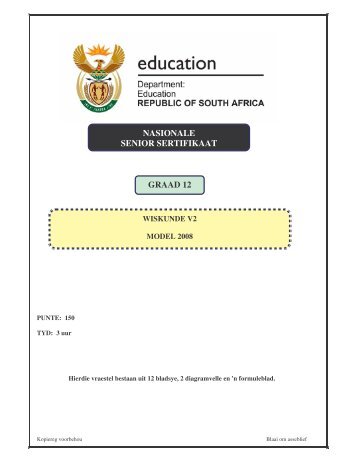 Gr.12~WiskundeVraestel2~Model2~2008 - Eccurriculum.co.za