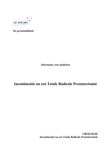 Incontinentie na een Totale Radicale Prostatectomie UROLOGIE