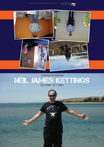 Neil James Kettings - Tributes