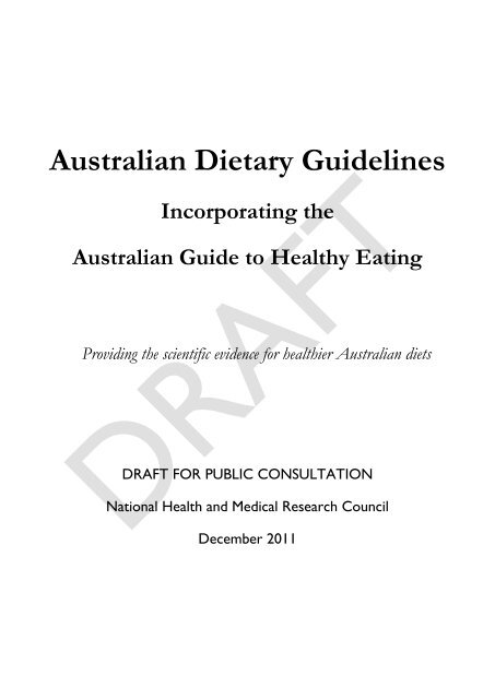 Draft Australian Dietary Guidelines Eat For Health