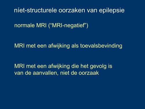 EpilepsiePlus, oorzaak structureel of niet - Epilepsie Vereniging ...