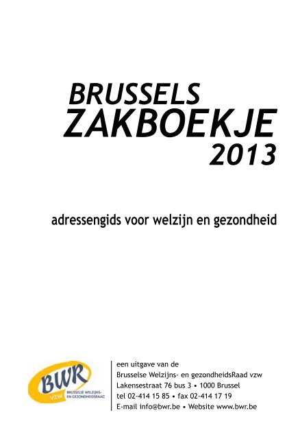 Raadplegen (pdf) - BWR Brusselse Welzijns- en Gezondheidsraad