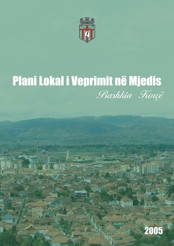 Plani Lokal i Veprimit në Mjedis | Bashkia Korçë