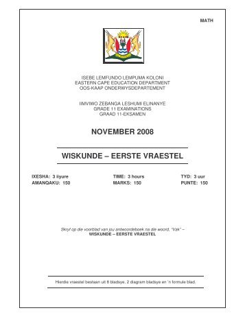 Gr.11 Wiskunde Vraestel 1 Nov. 2008 - Curriculum