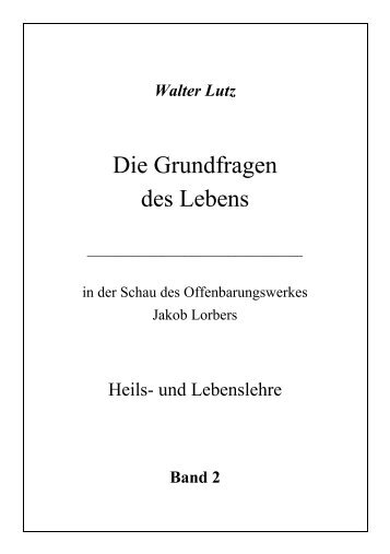 Die Grundlagen des Lebens 2 - Offenbarung