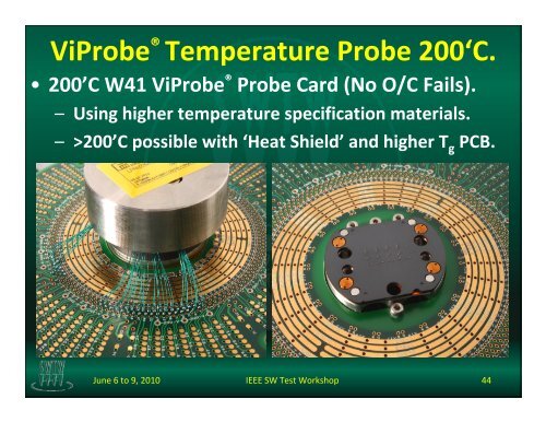 Contacting various metal compositions using ViProbe® Vertical ...