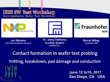 Contact formation in wafer test probing - Fritting, Breakdown, Pad ...