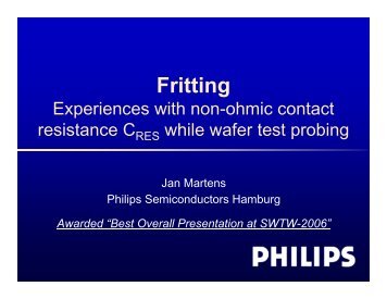 Fritting: Experiences with Non-Ohmic Contact Resistance while ...