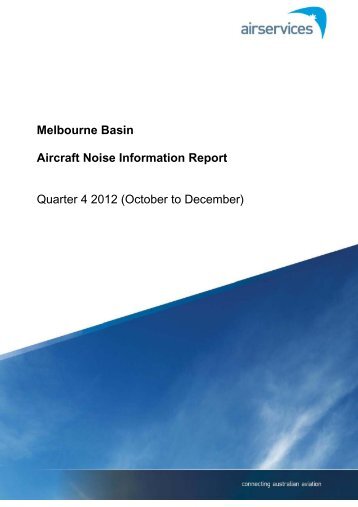 Q4 2012 Melbourne - Airservices Australia