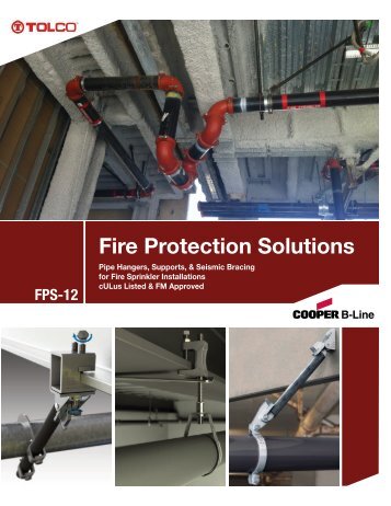 Cooper B-Line - Fire Protection Solutions (FPS-12) - Cooper Industries