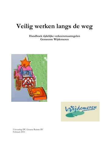 Handboek Veilig werken aan de weg - Gemeente Wijdemeren