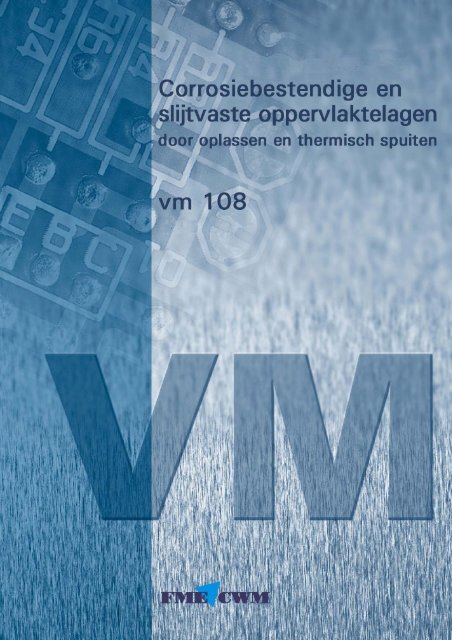 VM108 Corrosiebestendige en slijtvaste ... - Induteq