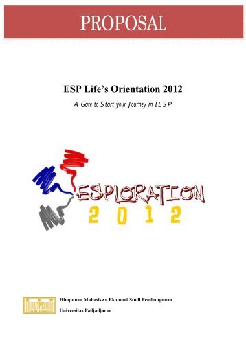 proposal Esploration 2012 - hima esp fe unpad - Universitas ...