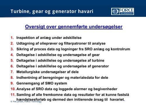 Præsentation ved Piet Jansen, Corrosion and Metallurgy, FORCE ...