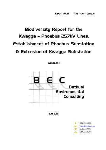 Biodiversity Report for the Kwagga – Phoebus 257kV Lines ... - Eskom