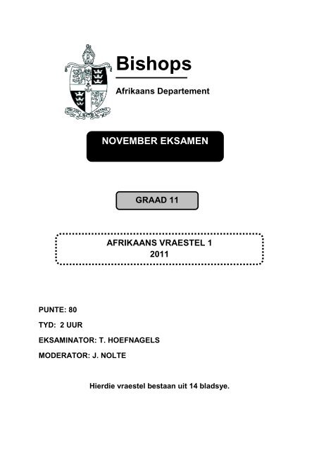 November 2011 (Vraestel 1) - Bishops Afrikaans Webtuiste