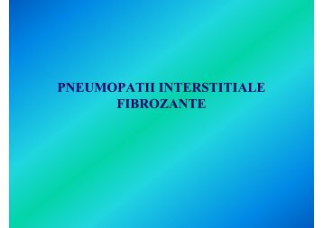 PNEUMOPATII INTERSTITIALE FIBROZANTE - Medikal.ro