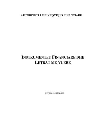 Instrumentet Financiare dhe Letrat me Vlere - AMF :: Autoriteti i ...