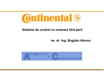 Sisteme de control cu motoare fără perii as. dr. ing. Bogdan Alecsa