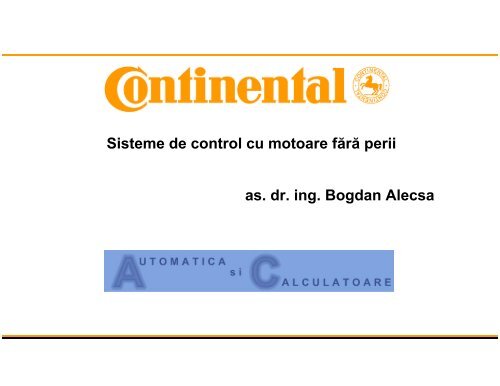 income Business description Rebellion Sisteme de control cu motoare fără perii as. dr. ing. Bogdan Alecsa