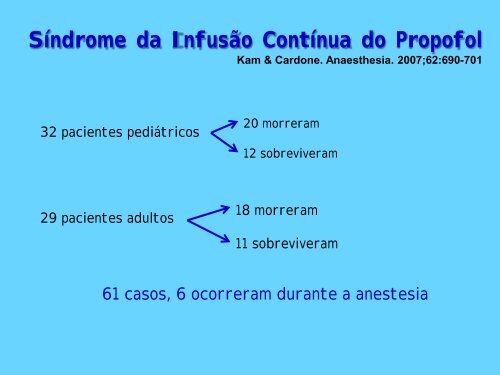 Anestesia Geral: Inalatória pura; Venosa total ou ... - EMV-FMB