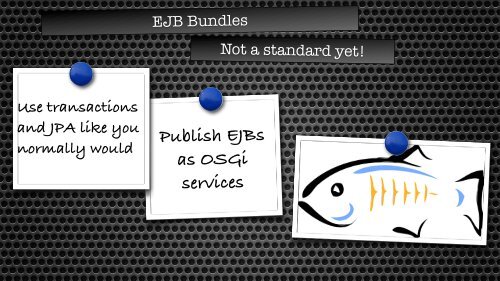A practical guide to mixing java EE and OSGi - Jfokus