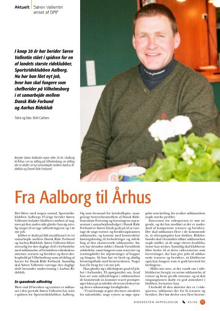 Ridehesten maj 2006: Fra Aalborg til Århus - Soeren Vallentin