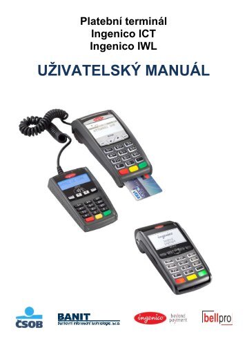 Manuál k platebnímu terminálu ICT220 (PDF) - BellPro
