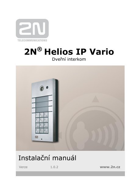 Domovní interkom 2N® Helios IP Vario - Instalační manuál