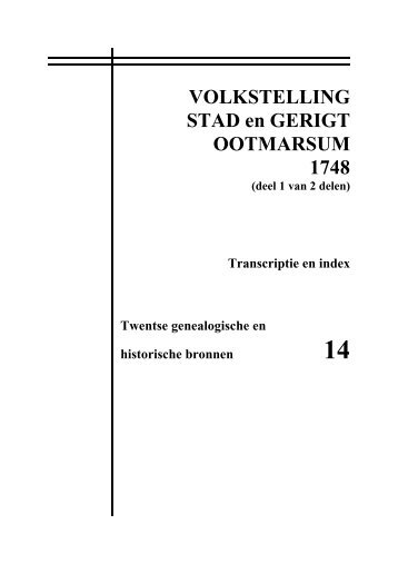 Volkstelling Stad en Gerigt Ootmarsum 1748 -deel 1 - Historisch ...