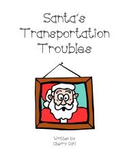 Santa's Transportation Troubles - Carl's Corner