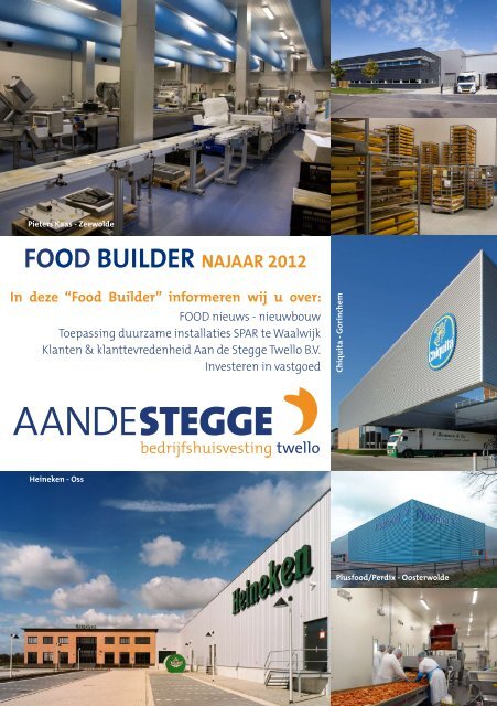 FOOD BUILDER NAJAAR 2012 - Aan de Stegge Twello b.v.