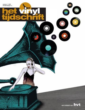 een initiatief van: - Het Vinyl Tijdschrift