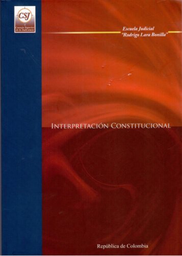 Interpretación Constitucional - Campus Virtual Escuela Judicial ...