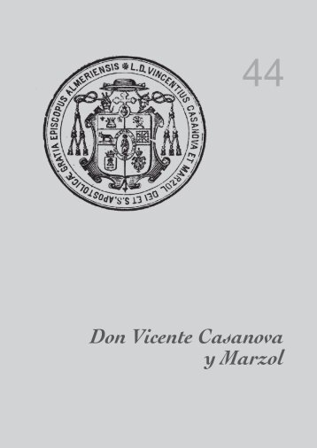Don Vicente Casanova y Marzol - Diputación Provincial de Almería