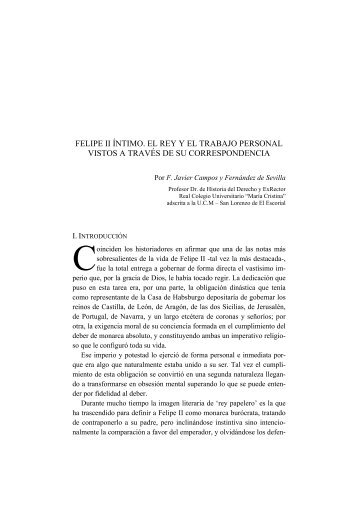 felipe ii íntimo. el rey y el trabajo personal vistos a través de su ...