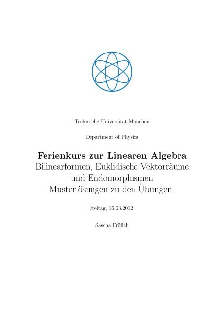 Lösung zum Übungsblatt - Physik-Department TU München