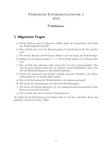 Ferienkurs Experimentalphysik 4 2010 Probeklausur 1 Allgemeine ...