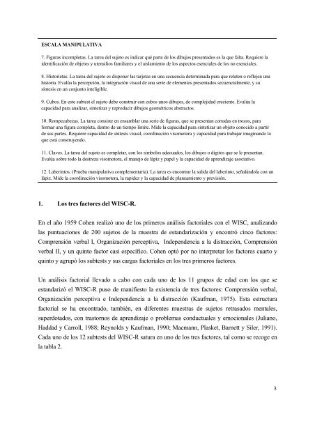 La escala de inteligencia de Wechsler para niños revisada (WISC-R).