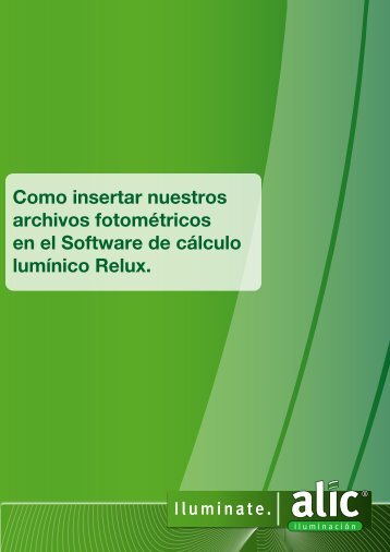 Descargar el instructivo para archivos de Relux. - Alic SA